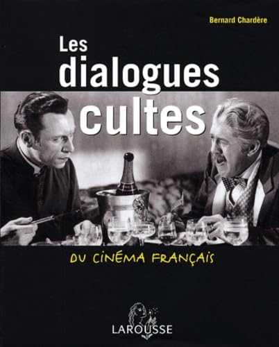 Les dialogues cultes du cinéma français Books