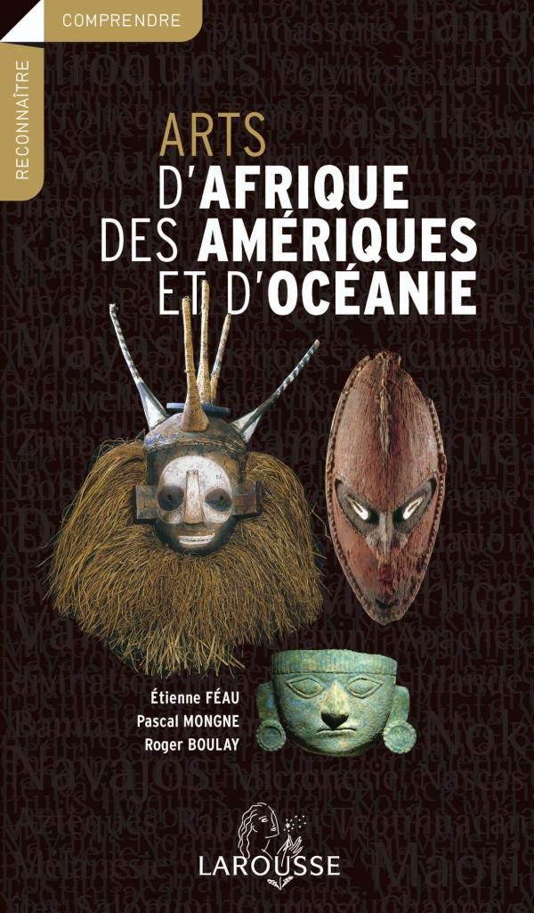 Arts d'Afrique, des Amériques et d'Océanie Leisure & Fun