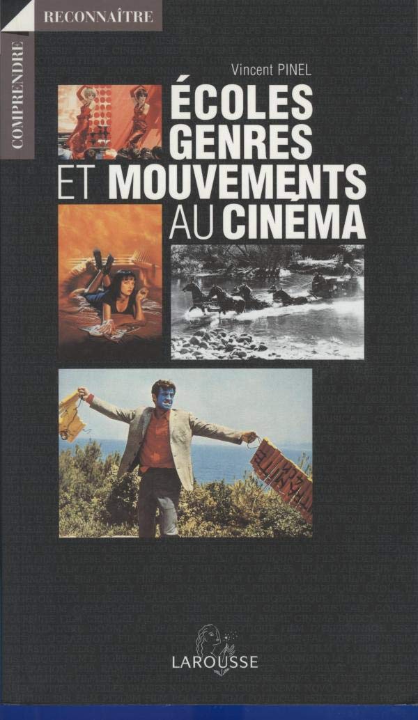 Ecoles, genres et mouvements au cinéma Books