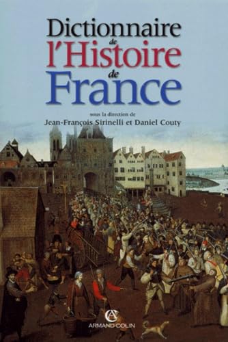 Dictionnaire De L'Histoire De France Coffret 2 Volumes book