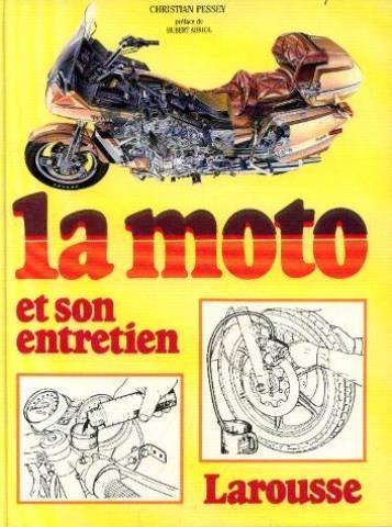 La moto et son entretien (Vieprahor) Leisure & Fun
