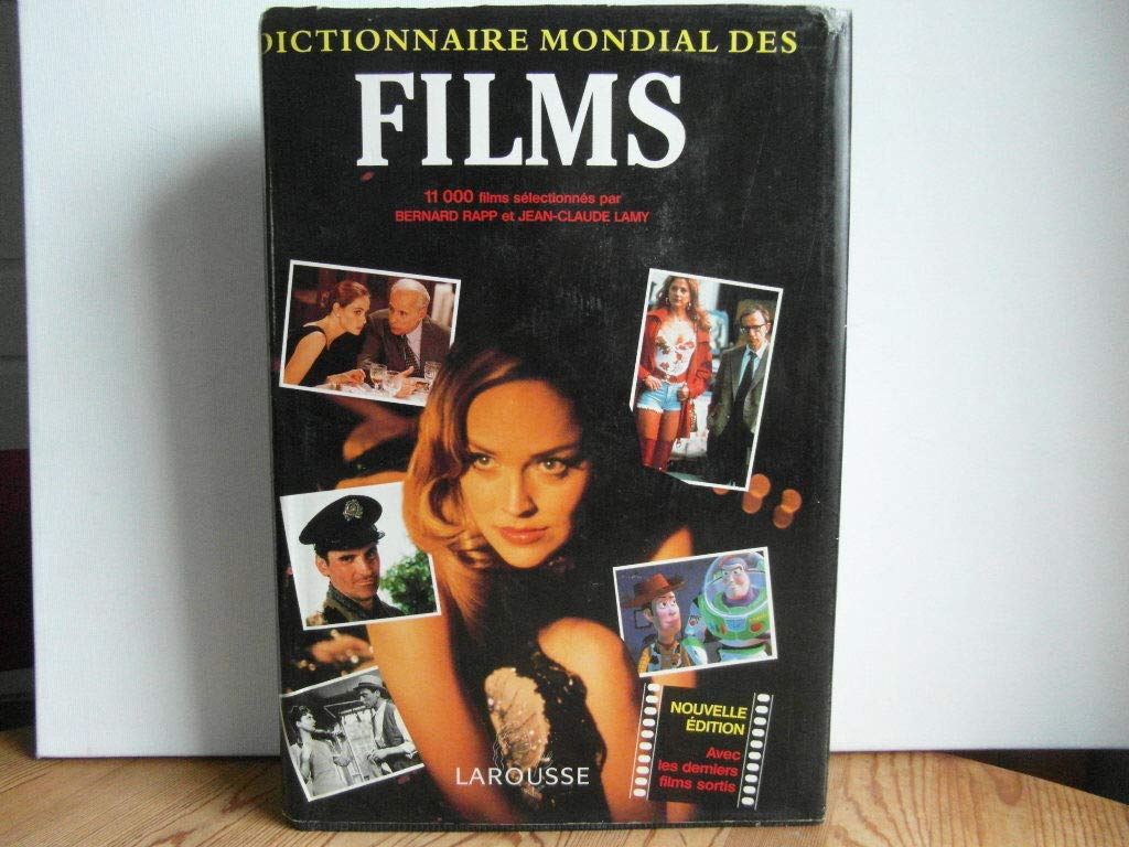 Dictionnaire mondial des films. Les films nouveaux 1995-1996: 11000 films du monde entier, de mai 1994 à mai 1996 Books