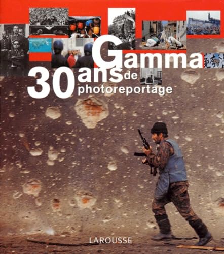 Gamma: 30 ans de photoreportage book