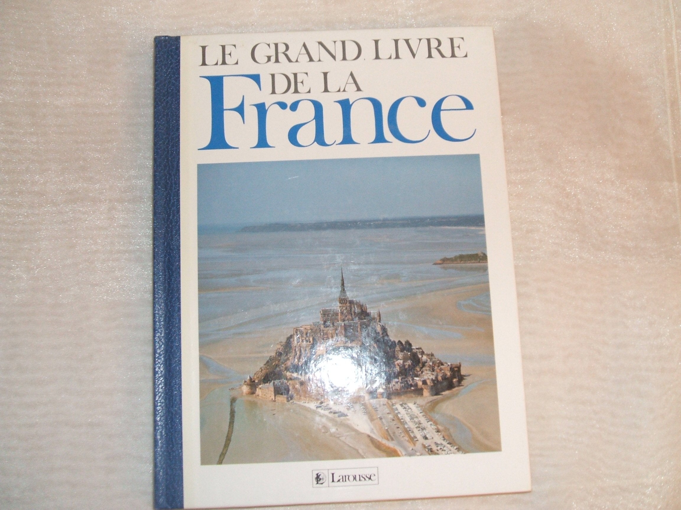 Le grand livre de la France Books