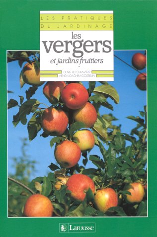 Les Vergers et jardins fruitiers Books