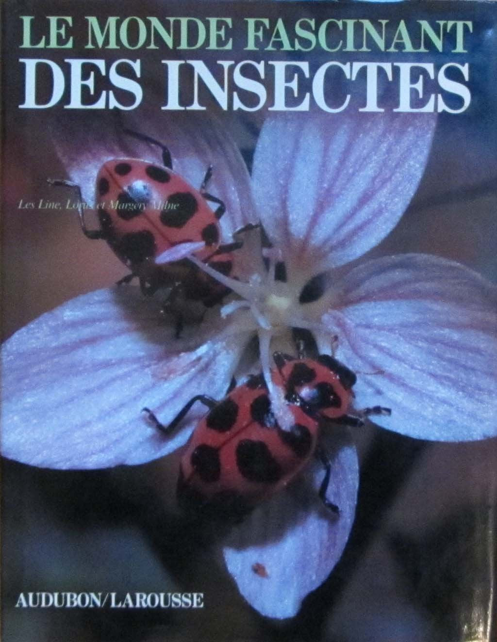 Le Monde fascinant des insectes book