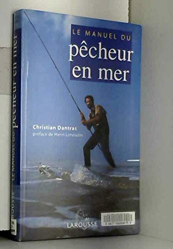Product Image: Le Manuel Du Pecheur En Mer