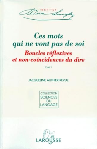 Ces mots qui ne vont pas de soi, tome 1 book