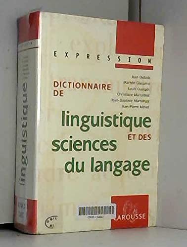 Dictionnaire de linguistique et des sciences du langage book