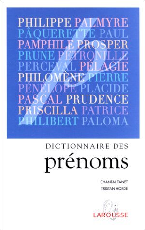 Dictionnaire Des Prenoms Parents & Children