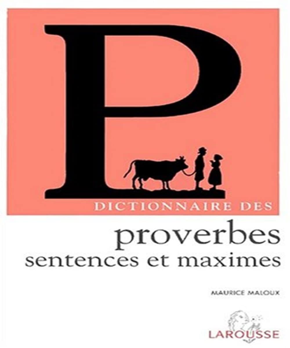Dictionnaire Des Proverbes, Sentences Et Maximes Books