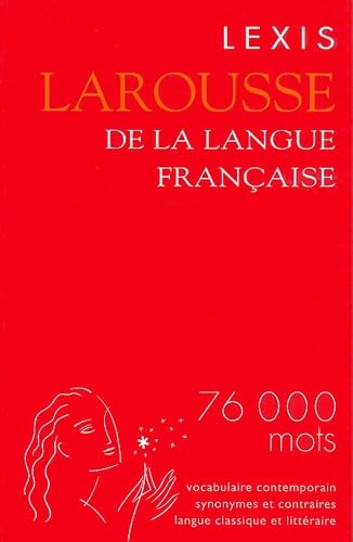Lexis Larousse de la langue française Foreign Languages ​​& Dictionaries