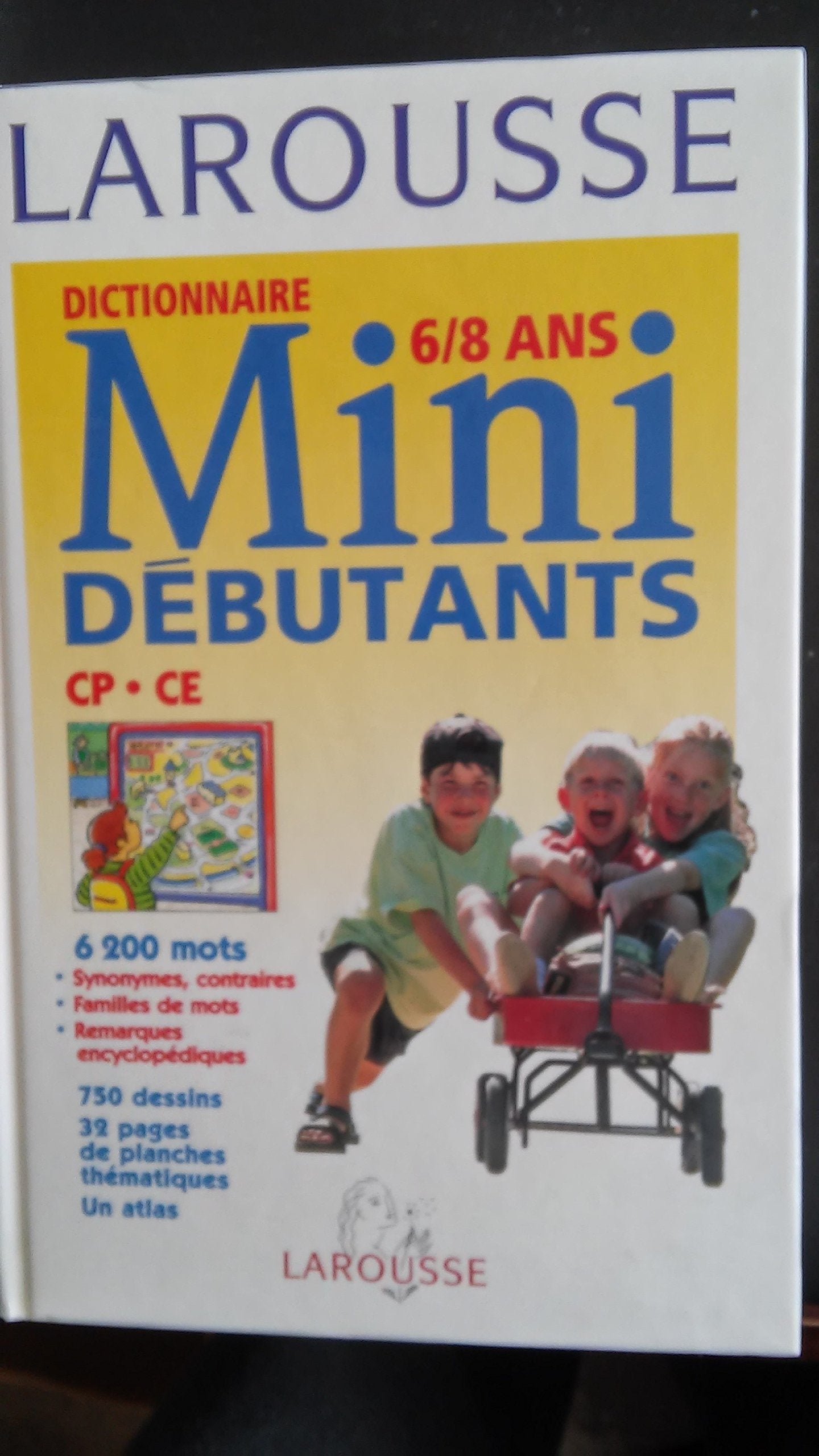 Larousse Des Debutants: Dictionnaire Des 6/8 Ans Books