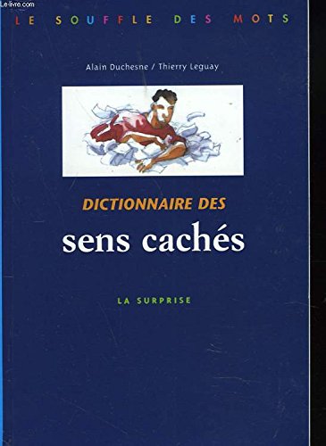 Dictionnaire Des Sens Caches. La Surprise book