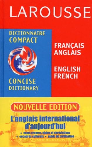 Larousse Dictionnaire Compact Francais Anglais Anglais Francais: Larousse Concise Dictionary French English English French Foreign Languages ​​& Dictionaries