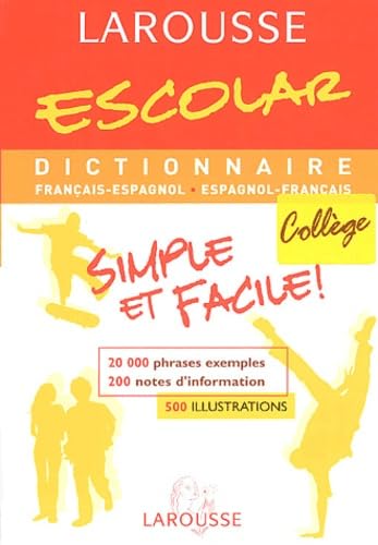 Larousse Escolar: Dictionnaire français-espagnol et espagnol-français Books
