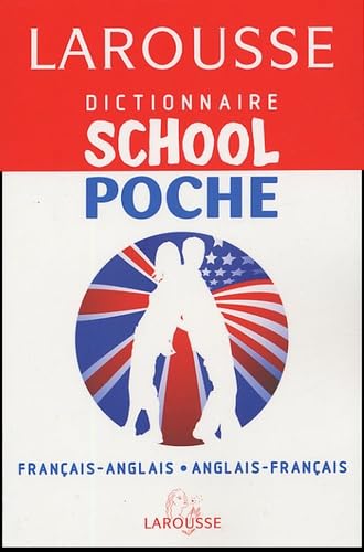 Larousse Dictionnaire School: Anglais/francais, Francais/Anglais Foreign Languages ​​& Dictionaries