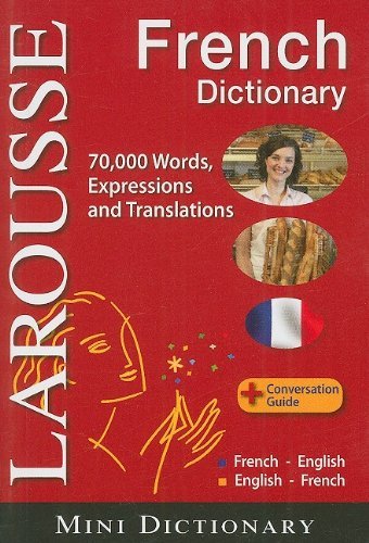 Larousse Mini Dictionary : French-English / English-French book