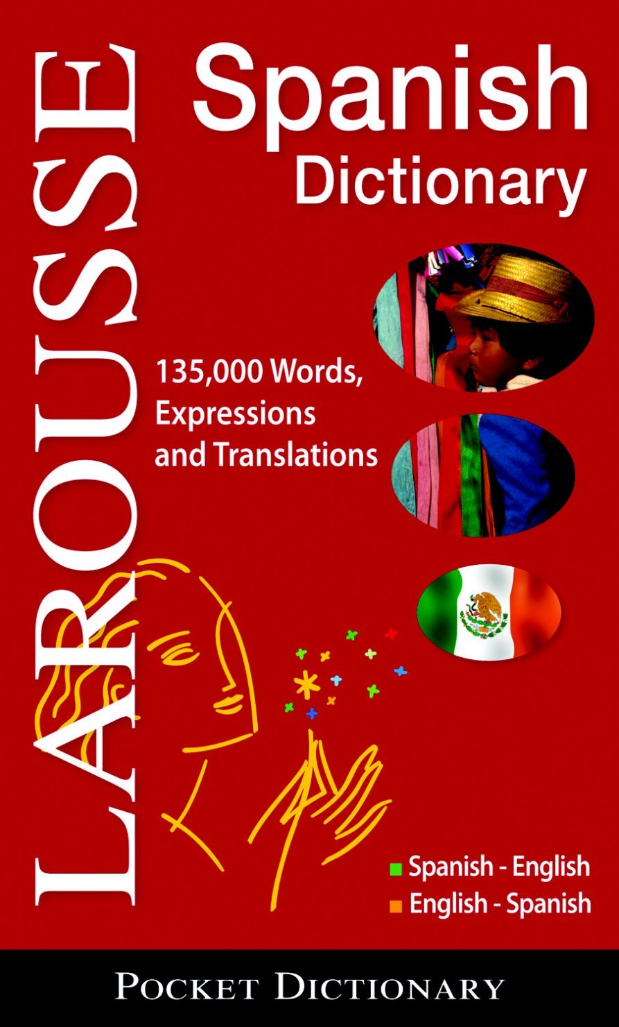 Larousse Pocket Dictionary : Spanish-English / English-Spanish Foreign Languages ​​& Dictionaries