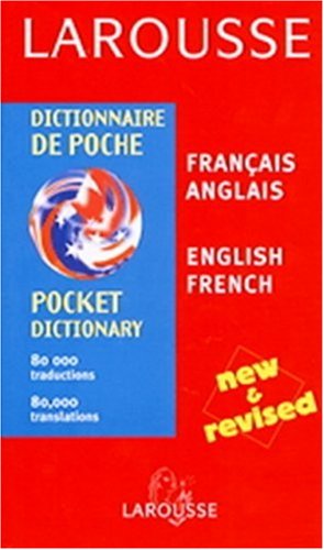 Larousse Dictionnaire De Poche/Larousse Pocket Dictionary: Francais-Anglais/English-French General education