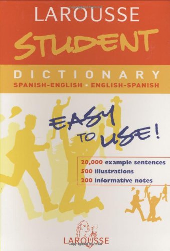 Larousse Student Dictionary Spanish-English / English-Spanish (Larousse School Dictionary) Foreign Languages ​​& Dictionaries