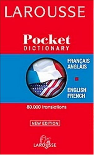 Larousse Pocket French-English/English-French Dictionary book