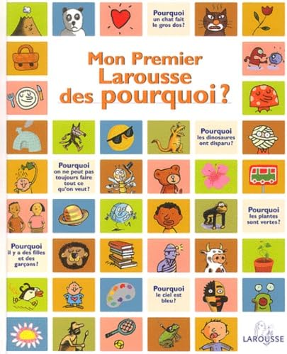 Mon premier Larousse des pourquoi book