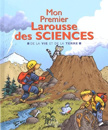 Mon Premier Larousse des sciences: De la vie et de la terre Books