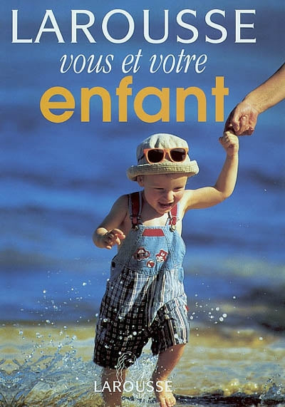 Product Image: Vous et votre enfant