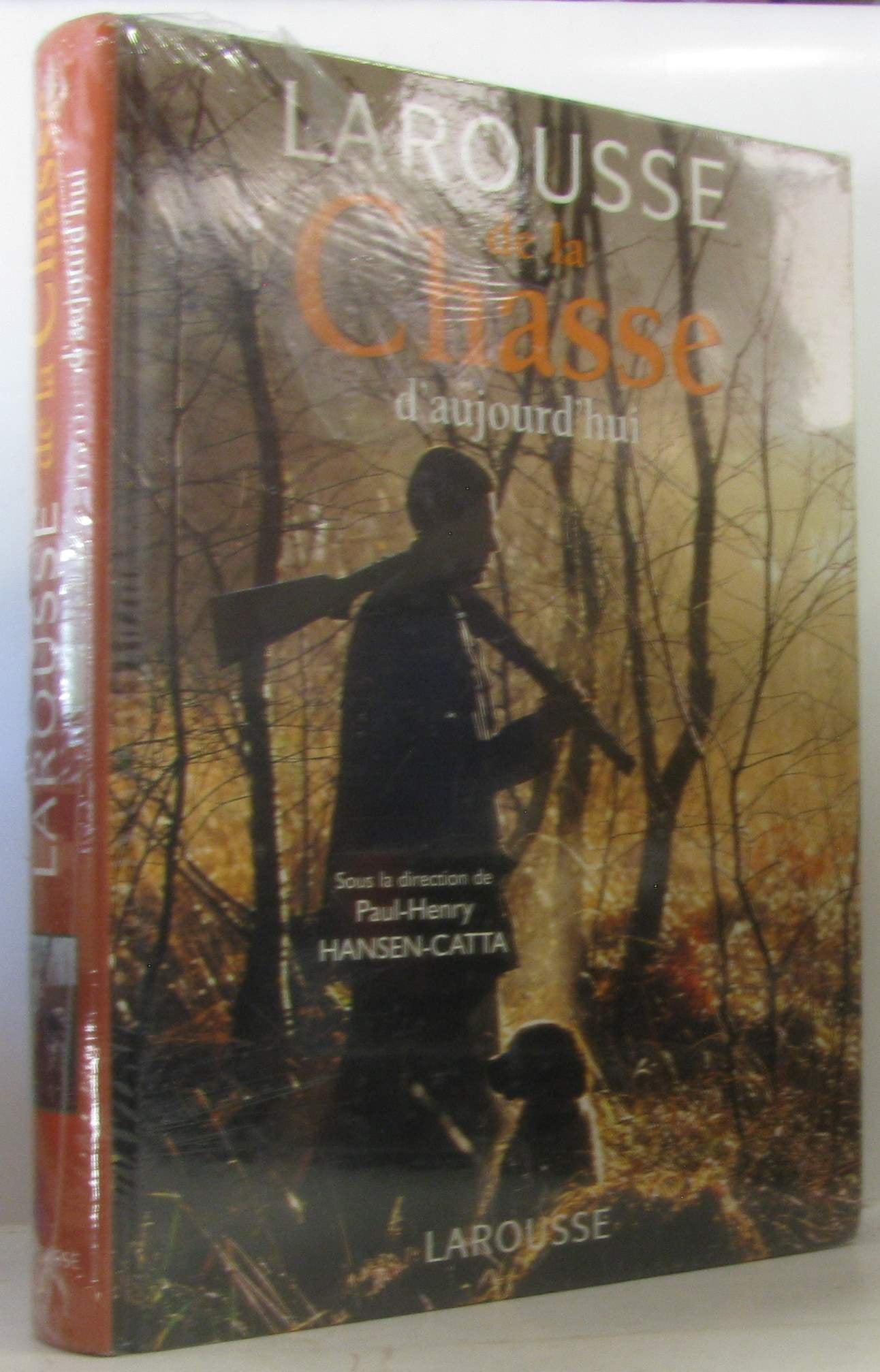 Larousse De La Chasse D'Aujourd'Hui Books