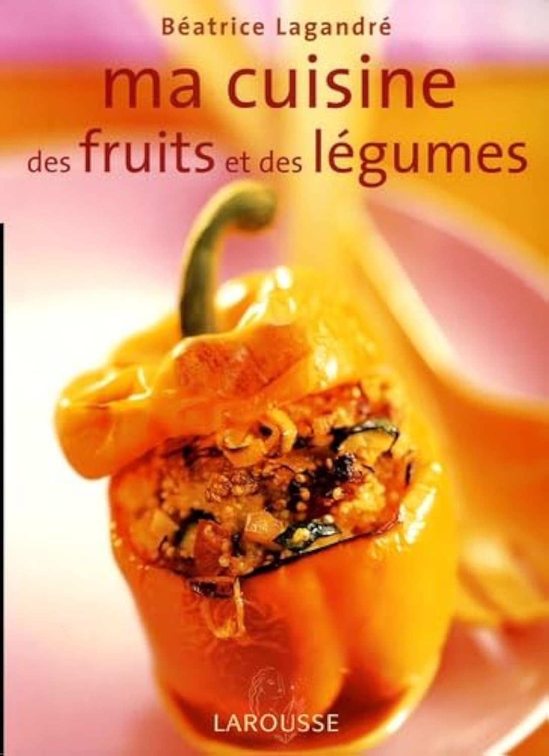 Ma cuisine aux fruits et légumes Books