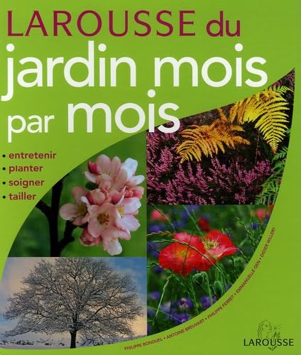 Product Image: Larousse du jardin mois par mois