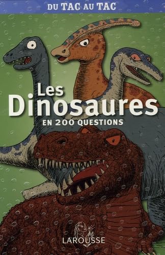 Les dinosaures en 200 questions book