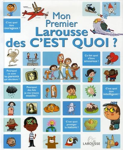 Mon Premier Larousse des C'est Quoi ? Books