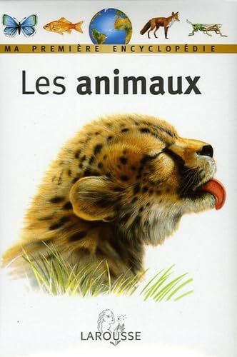 Les Animaux : Ma première encyclopédie book