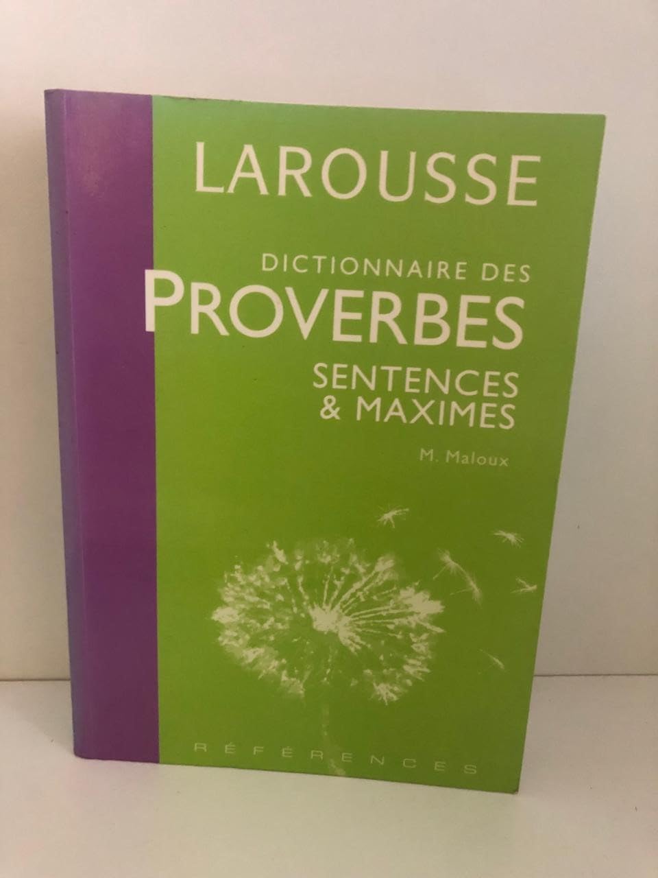 Dictionnaire des proverbes, sentences et maximes Books