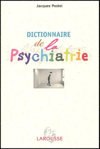 Dictionnaire de psychiatrie et de psychopathologie clinique book