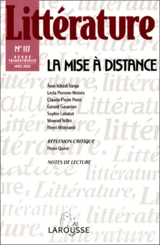 Littérature n° 117 mars 2000 : La mise à distance book