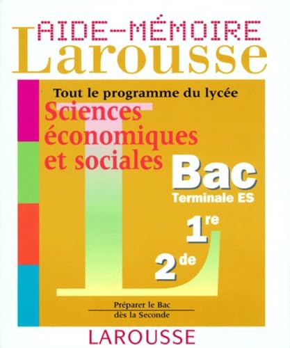 Aide-Mémoire Larousse : Sciences économiques et sociales, Terminale ES book