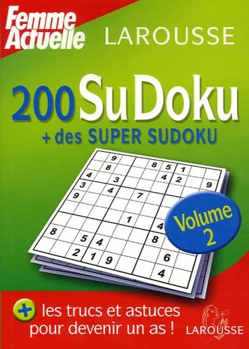 200 SuDoku + 8 super SuDoku: Tome 2 book