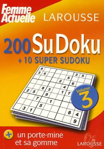200 SuDoku + 10 super Sudoku: Volume 3 book