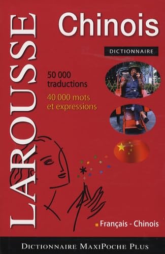 Dictionnaire Maxi-poche Francais - Chinois: Larousse Foreign Languages ​​& Dictionaries