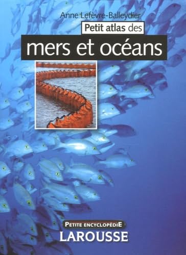 Petit atlas des mers et des océans Books