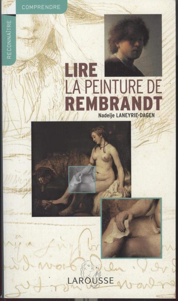 Lire la peinture de Rembrandt book