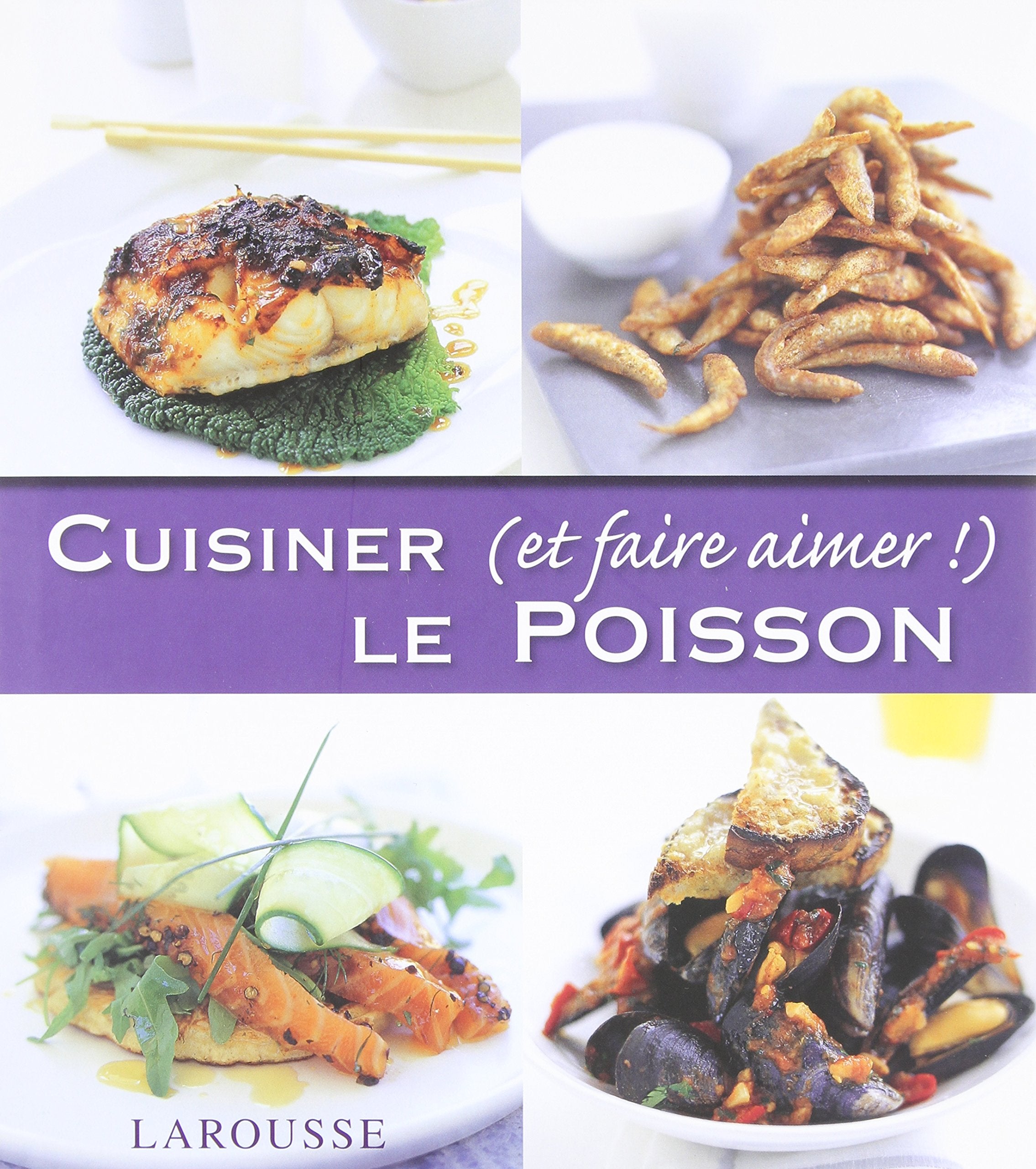 Cuisiner (et faire aimer!) le Poisson book