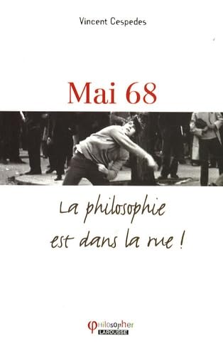 Mai 68: La philosophie est dans la rue ! book