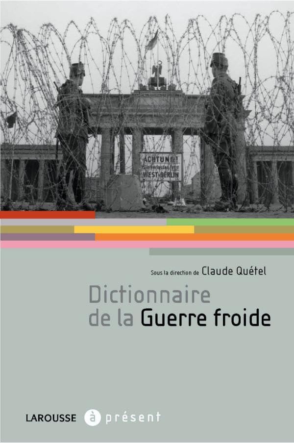 Dictionnaire de la Guerre Froide book