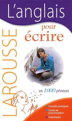 L'anglais pour écrire: En 1000 Phrases book