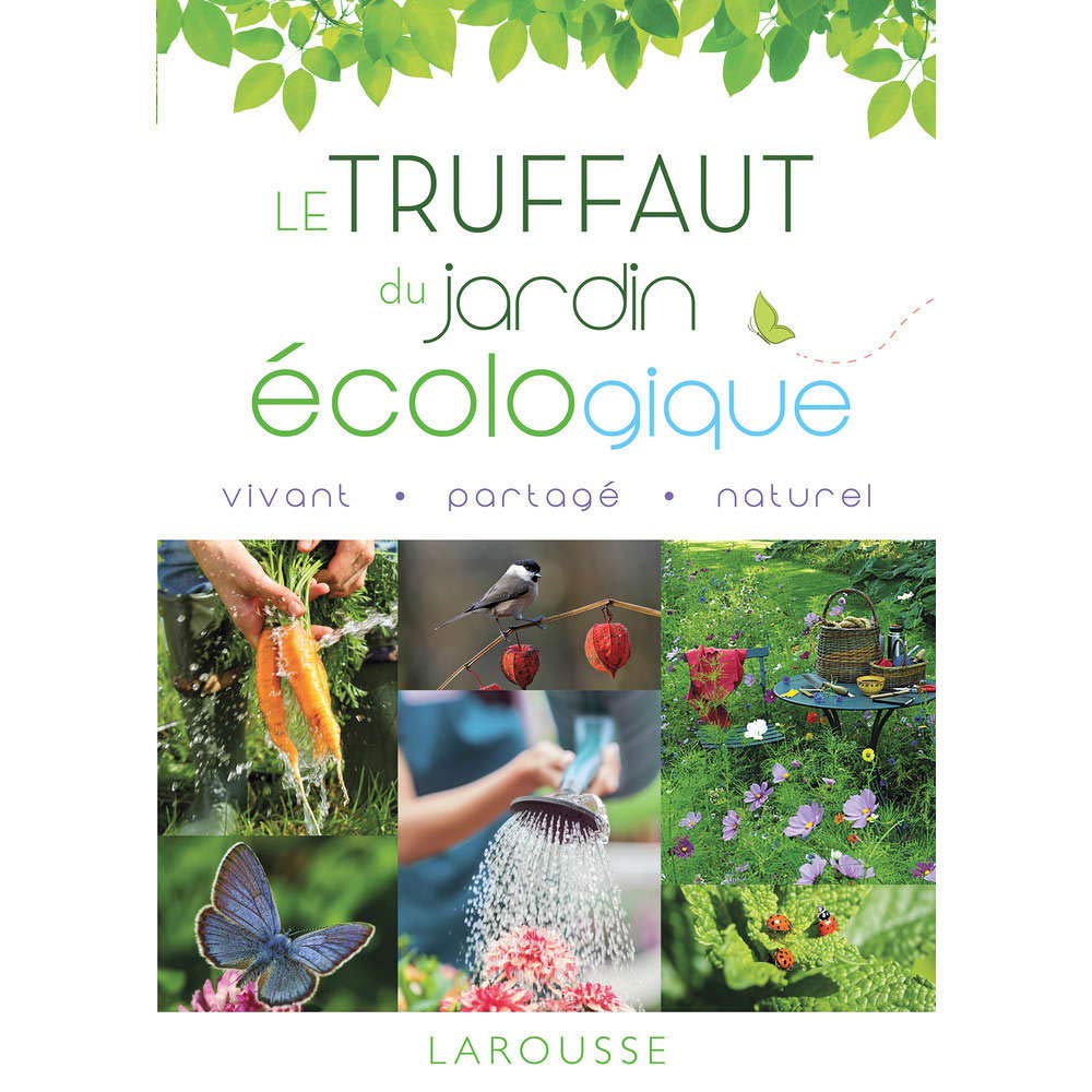 Le Truffaut du jardin écologique book