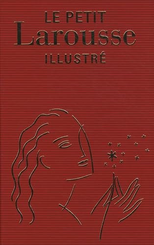 Le Petit Larousse illustré: Offert en récompense scolaire book